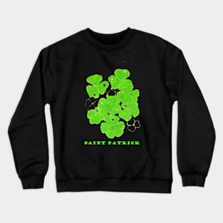 Saint Patrick Day Crewneck Sweatshirt